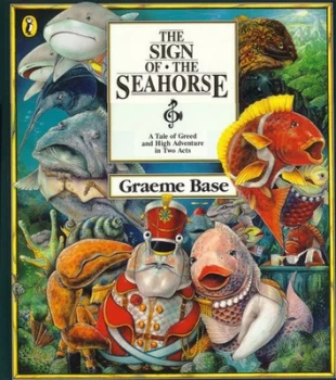 Image of The Sign of the Seahorse a Tale of Greed and High Adventure in Two Acts Paperback