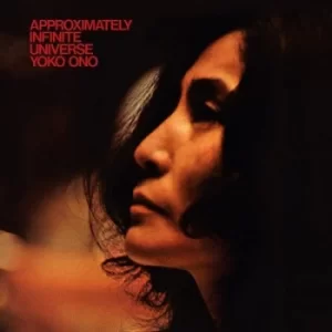 Image of Approximately Infinite Universe by Yoko Ono CD Album