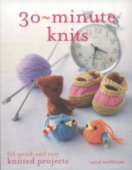 Image of 30-Minute Knits by Carol Meldrum Paperback