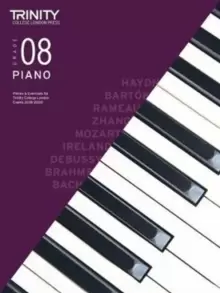 Image of Trinity College London Piano Exam Pieces & Exercises 2018-2020. Grade 8