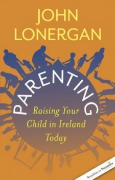 Image of Parenting by John Lonergan Paperback