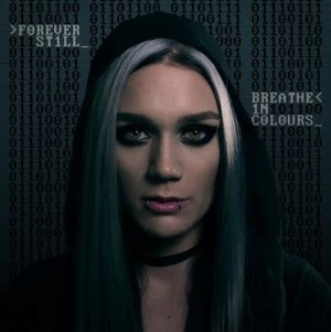 Image of Breathe in Colours by Forever Still CD Album