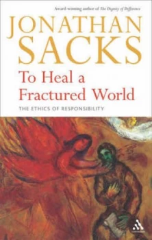 Image of To Heal a Fractured World by Jonathan Sacks Hardback