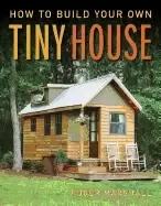 Image of how to build your own tiny house