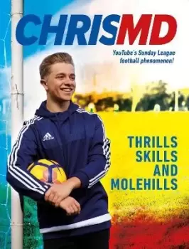 Image of Thrills, Skills and Molehills by ChrisMD