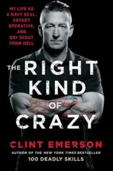 Image of The right kind of crazy by Clint Emerson