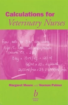 Image of Calculations for Veterinary Nurses by Margaret C. Moore Paperback
