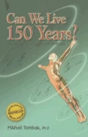 Image of can we live 150 years your body maintenance handbook