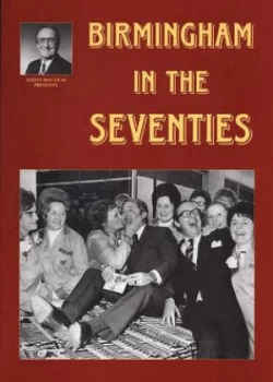 Image of Birmingham in the Seventies by Alton Douglas and Jo Douglas Paperback