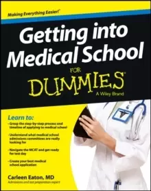 Image of Getting into Medical School For Dummies