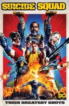 Image of Suicide Squad: Their Greatest Shots