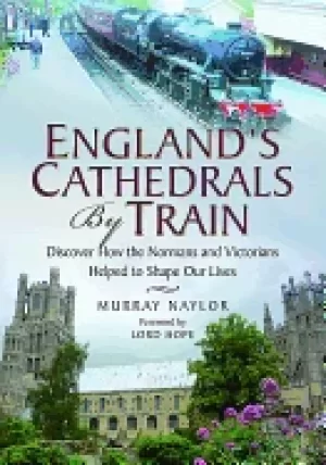 Image of englands cathedrals by train