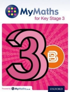 Image of MyMaths for key stage 3 Student book 3B by Dave Capewell