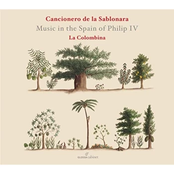 image of La Colombina - Cancionero De La Sablonara: Music in the Spain of Philip IV CD