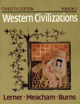 Image of Western Civilizations by Edward Mcnall Burns Paperback