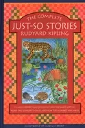 Image of complete just so stories 12 much loved tales including how the camel got hi