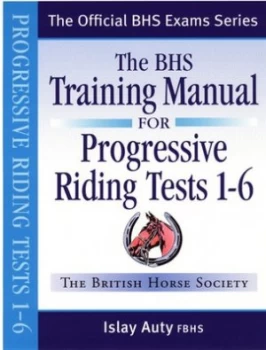 Image of Bhs Training Manual for Progressive Riding by Islay Auty Paperback