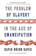 Image of problem of slavery in the age of emancipation