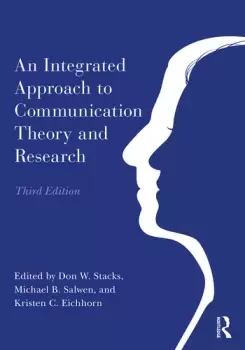 Image of An Integrated Approach to Communication Theory and Research