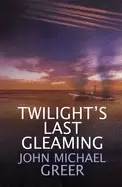 Image of twilights last gleaming updated edition