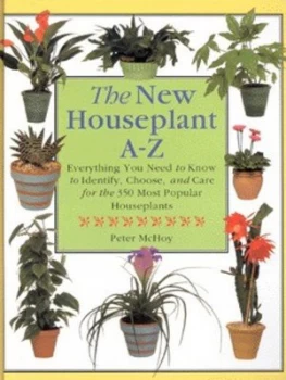 Image of The New Houseplant A-Z by Peter Mchoy Hardback