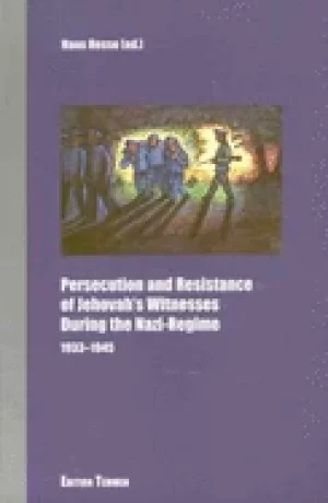 Image of persecution and resistance of jehovahs witnesses during the nazi regime