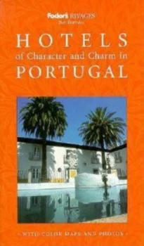 Image of Rivages Hotels of Character and Charm in Portugal Book