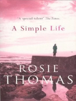 Image of A Simple Life by Rosie Thomas Paperback