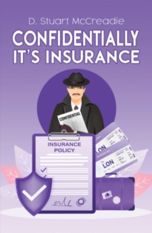 Image of Confidentially Its Insurance Paperback / softback