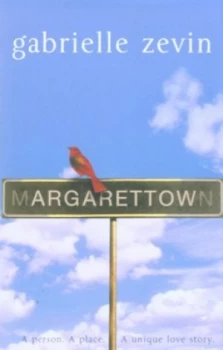 Image of Margarettown by Gabrielle Zevin Hardback