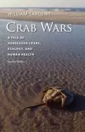 Image of crab wars a tale of horseshoe crabs ecology and human health