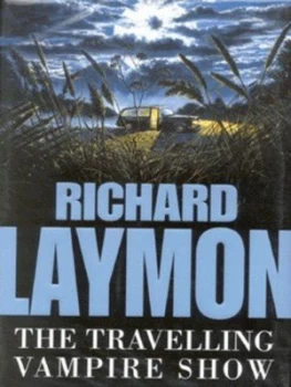 Image of The Travelling Vampire Show by Richard Laymon Hardback