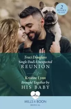 Image of Single dad's unexpected reunion - Traci Douglass - Paperback - Used