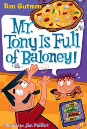 Image of Mr Tony is full of baloney by Dan Gutman