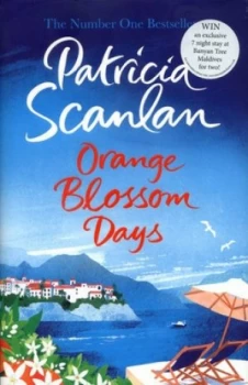 Image of Orange Blossom Days by Patricia Scanlan Hardback
