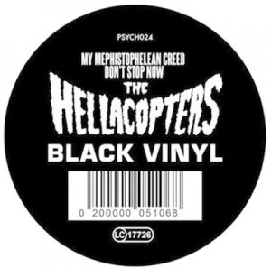 Image of My Mephistophelean Creed/Dont Stop Now by The Hellacopters Vinyl Album