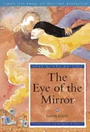 Image of eye of the mirror a modern arabic novel from palestine arab women writers