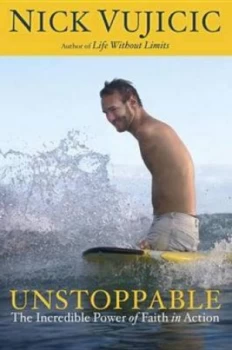 Image of Unstoppable by Nick Vujicic Paperback