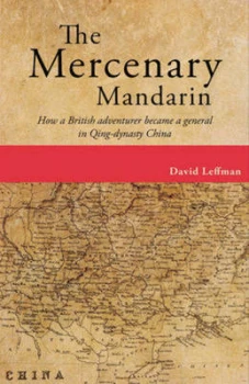 Image of Mercenary Mandarin by David Leffman Paperback