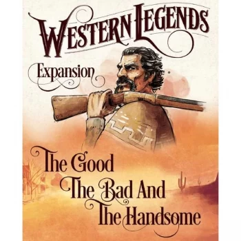 image of Western Legends: The Good, the Bad and the Handsome Board Game