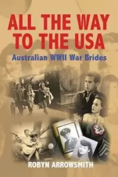 Image of All the Way to the USA - Robyn Arrowsmith - Paperback - Used