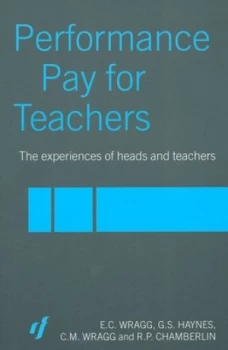 Image of Performance Pay for Teachers by C. M. Wragg Paperback
