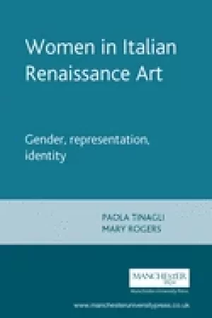 Image of women in italian renaissance art gender representation identity