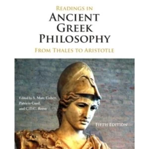 Image of Readings in Ancient Greek Philosophy : from Thales to Aristotle