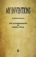 Image of my inventions the autobiography of nikola tesla