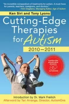 Image of Cutting-edge therapies for autism 2010-2011 by Ken Siri
