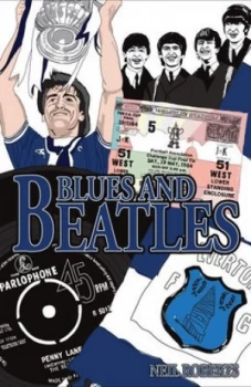 Image of Blues and Beatles by Neil Roberts Hardback