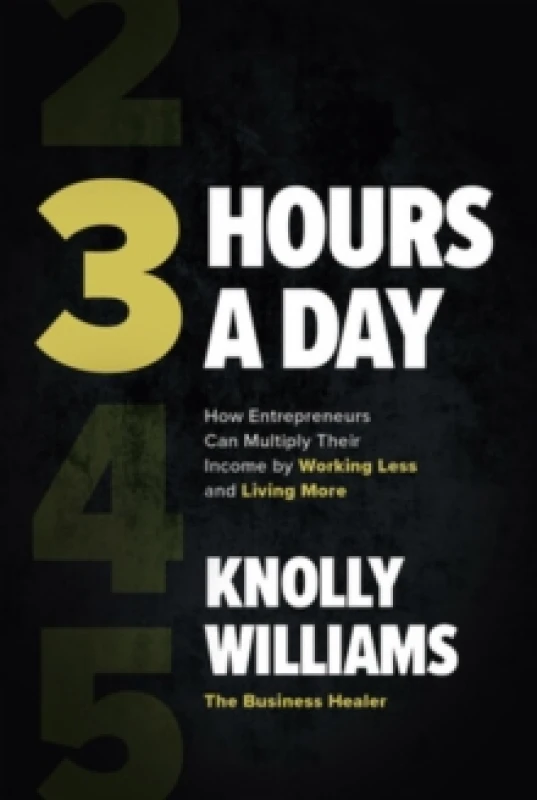 Image of 3 Hours a Day. Hardback. By Knolly Williams Books