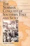 Image of norman conquest of southern italy and sicily