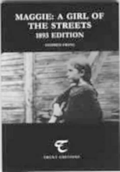 Image of Maggie a Girl of the Streets a Story of New York by Stephen Crane Paperback